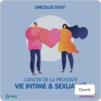Cancer de la prostate - Vie intime et sexualité